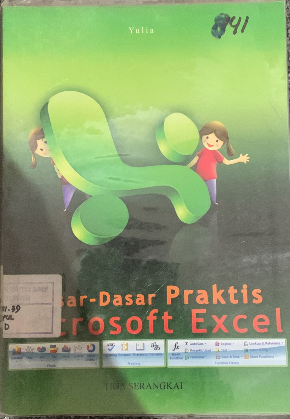 Dasar-Dasar Praktis Microsoft Excel