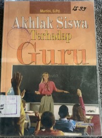 Image of Akhlak Siswa Terhadap Guru
