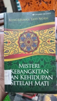 Image of Misteri Kebangkitan Dan Kehidupan Setelah Mati
