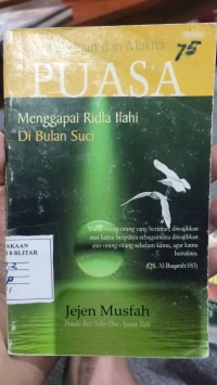 Image of Panduan dan Makna Puasa:   Menggapai Ridla Ilahi di Bulan Suci